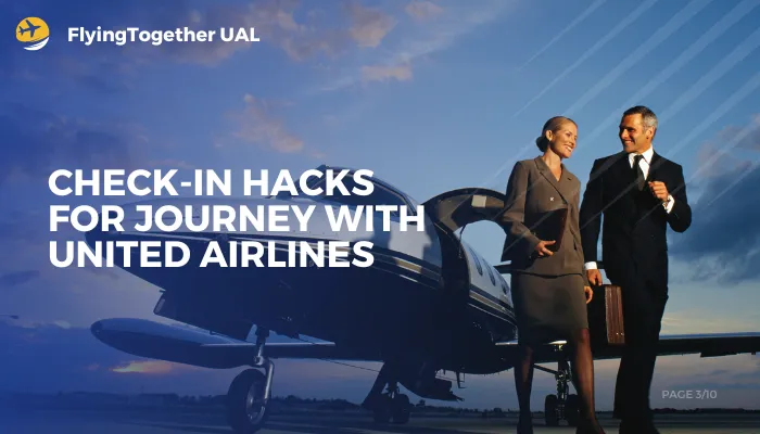 Check-In Hacks for Journey with United Airlines Check-In Hacks for Journey with United Airlines
